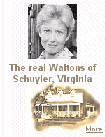 ''The Waltons'' first aired on TV in 1971, and nothing has since been the same for the Hamner family, who still visit their home town of Schuyler, Virginia. 